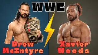 WWE Drew McIntyre Vs Xavier Woods 