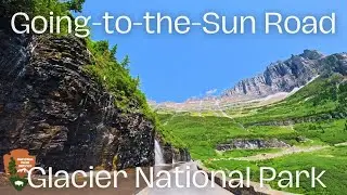 Going-to-the-Sun Road | Epic Scenic Drive from West Glacier to St. Mary (4K)