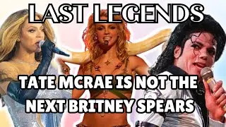 Tate McRae is NOT the next Britney Spears! There Will NEVER Be Another Britney, Beyonce, or Michael!