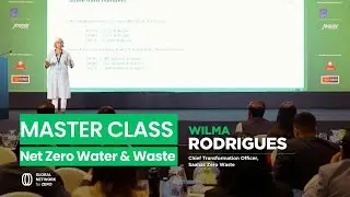 Master Class on Net Zero Water & Waste: Case Study on Ecoworld