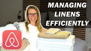 How we manage laundry and linens in our short-term rental