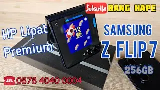 (sold) HP Lipat Premium - Review Samsung Galaxy Z Flip 7 256gb di Tahun 2025 Bang Hape COD Tokopedia