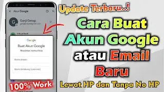 Cara Buat Akun Google Baru