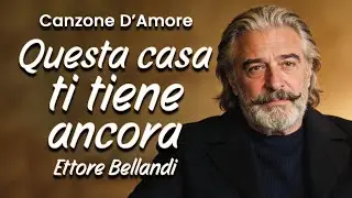 💔🎵Una canzone quando una casa diventa memoria  - &ldquo;La Casa Parla Ancora di Te&rdquo; &ndash; Ettore Bellandi