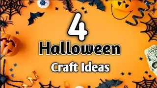 4 варианта украшения на Хэллоуин своими руками 2025 🎃 || Поделка на Хэллоуин👻 || Поделка на Хэлло...