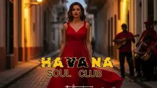 Cuban Love & Rhythm 💕 Son Cubano, Cha Cha & Latin Jazz Mix | Havana Caf&eacute; Vibes