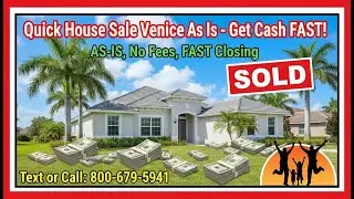 Quick House Sale Venice as is