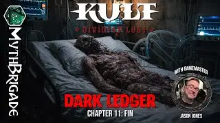 Kult: Divinity Lost - Dark Ledger (Part XI) Fin