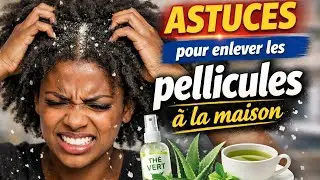 COMMENT ENLEVER LES PELLICULES À LA MAISON 