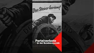 Diese Parteien wurden in der Bundesrepublik verboten | Terra X #Parteiverbot
