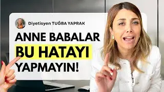 ÇOCUKLARDA DOĞRU BESLENME - Diyetisyen Tuğba Yaprak