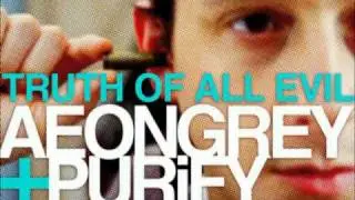 Aeon Grey & Purify - moms and meth