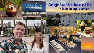 MUST TRY Food & Cocktails with a SUNSET VIEW in Costa Adeje Tenerife- Nashira Gastrobar ☀️