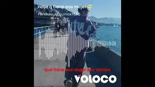 nose lo q tiene esa mujer😶&zwj;🌫️