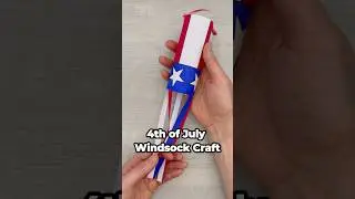 Easy Independence Day Windsock Craft for Kids
