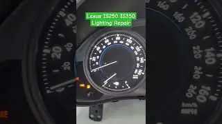 Lexus IS250 IS350 Cluster Lighting Rebuild #automobile #speedometer #mechanic #lexus #car #shorts