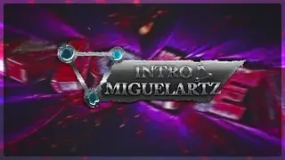 ►MiguelArtz Intro [ft. Glepic.TXT] [30FPS/FullHD]
