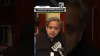 &ldquo;Congress must represent not just an opposition&hellip;,&rdquo; Tharoor on his meeting with Rahul Gandhi
