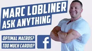 Ask Marc #1 - How Much Cardio is too Much?, Optimal Macros For Gains and More!