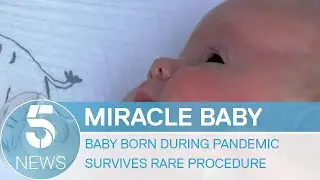 Miracle baby born during covid period with neck tumour survives rare procedure | 5 News