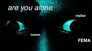 they're already inside... | No, I'm Not a Human - Part 1