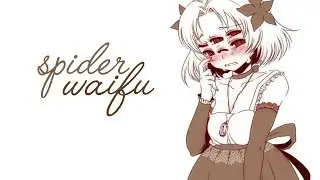 Slightly Tsun Spider Waifu Roleplay [ASMR] [Binaural] [Voice Acting]