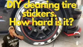 How To Clean Tire Stickers! | Tutorial | DIY |  tire lettering