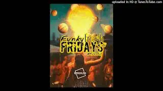 Kiro_SA - Funky Fresh Friday (18 March 2022)