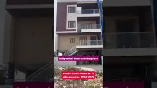 New Independent House for Sale || Bangalore City
