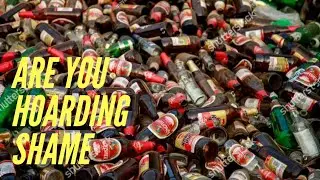 I Developed a Hoarding Disorder/Alcoholic, Addict, Addiction, Alcoholism, Sobriety, and Recovery