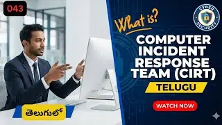 What is Computer Incident Response Team CIRT in Cyber Security in Telugu 43