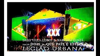 Dado Villa-Lobos e Marcelo Bonfá - Tocam Legião Urbana Dois + QPEE