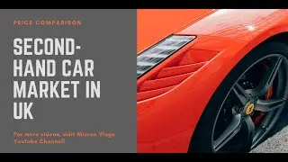 Used car market in UK: Nissan dealer vs local dealer I Preturi masini second hand in UK 2020