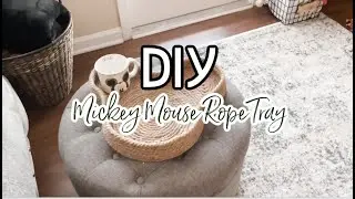 DISNEY DIY | MICKEY ROPE TRAY | DIY MICKEY MOUSE ROPE TRAY