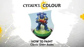 How to Paint: Classic Green Bases