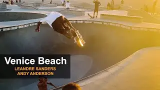Andy Anderson and Leandre Sanders Draw INSANE lines at Venice Skatepark Golden Hour