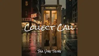Collect Call