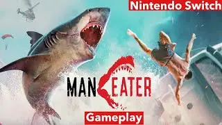 Maneater:  Nintendo Switch GamePlay | First 26 minutes (No Commentary)