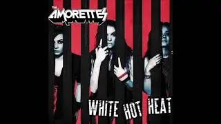 Amorettes - White Hot Heat (2016, Scotland, hard rock)