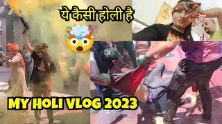 My first Holi Vlog 2023 | GR & Full holi celebration VLOG 🔥 🤯