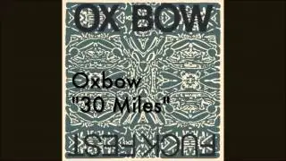 Oxbow - 