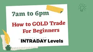 7am to 6pm//Gold இன்றும்//இந்த வாரமும்// #technicalanalysis #strategy #live #level #class 