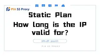 Piaproxy&mdash;How long is a static IP valid for?#911s5 #piaproxy #pias5proxy #pias5 #socks5 #vpn #ips