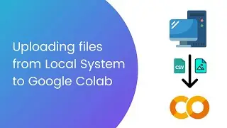 Upload files from PC To Google Colab