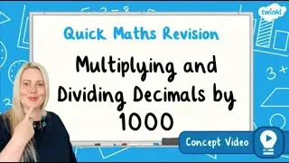 How Do You Multiply and Divide Decimals by 1000? | KS2 Maths Concept for Kids