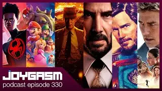 OUR FAVORITE MOVIES OF 2023 - Joygasm Podcast Ep 330