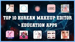 Top 10 Korean Makeup Editor Android Apps