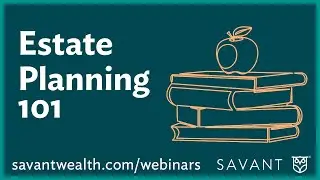 Estate Planning 101