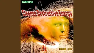 Cleanse Destructive Energy Phase 8