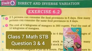 Unit 6 Direct and inverse variation Ex 6.2 unitary & proportion method Q 3 & 4  #Class7MathSTB